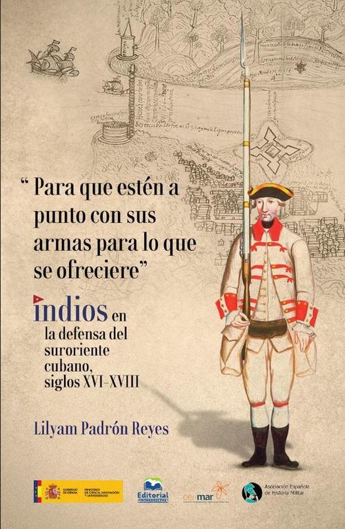 Para que esten a punto con sus armas para lo que se ofreciere Indios en la defensa del suroriente cu