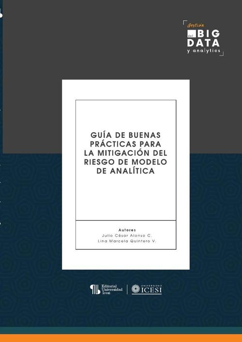Guia de buenas practicas para la mitigacion del riesgo de modelo de analitica