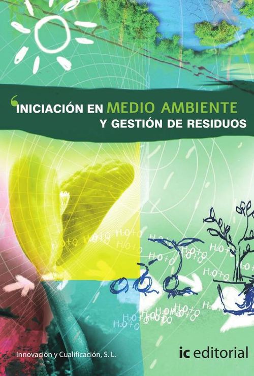 Iniciacion en medio ambiente y gestion de residuos