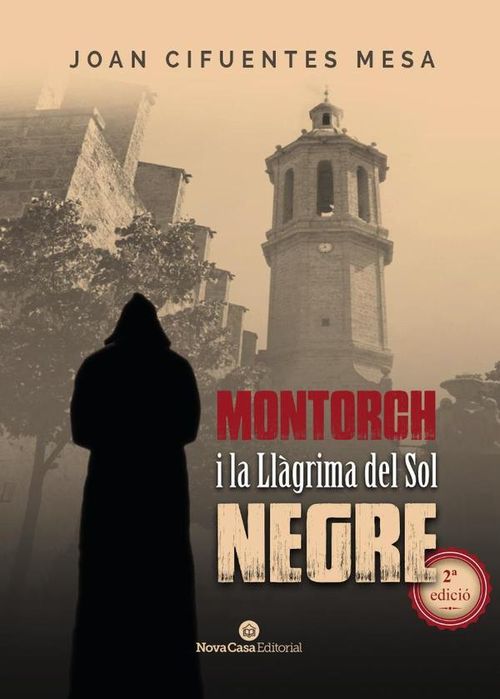 Montorch i la llagrima del sol negre