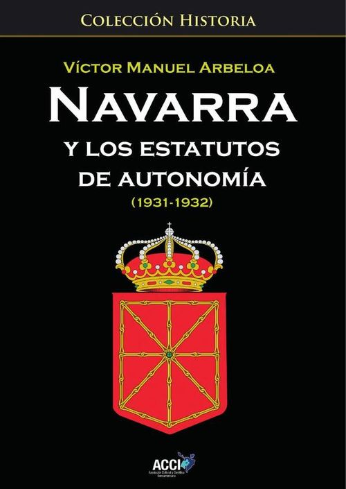 Navarra y los estatutos de autonomia 1931 - 1932