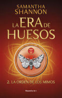 LA ORDEN DE LOS MIMOS LA ERA DE HUESOS 2
