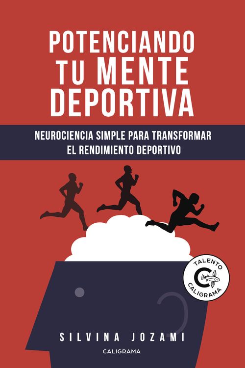 Potenciando tu mente deportiva