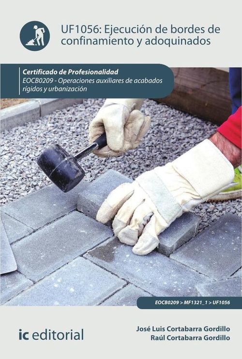Ejecucion de bordes de confinamiento y adoquinados EOCB0209 - Operaciones auxiliares de acabados rig
