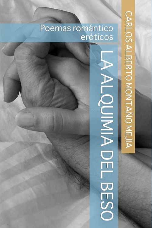 La alquimia del beso