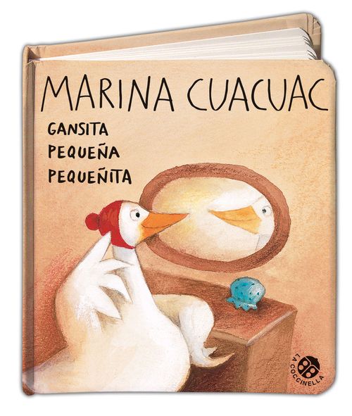 Marina Cuac Cuac Gansita pequena pequenita