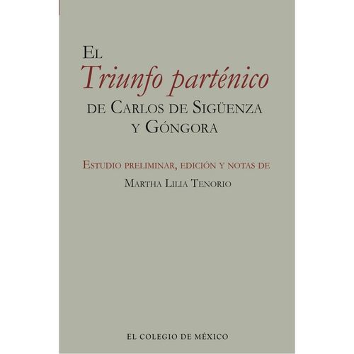 El Triunfo partenico de Carlos de Siguenza y Gongora