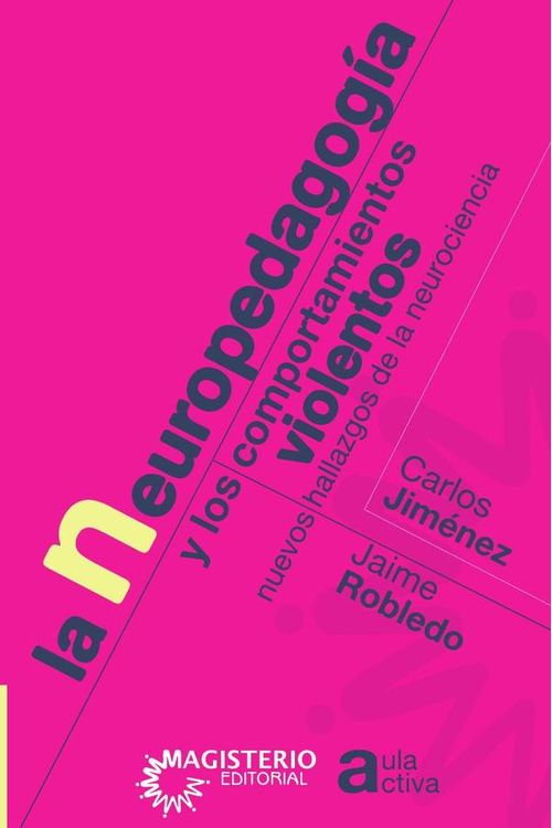 La neuropedagogia y los comportamientos violentos