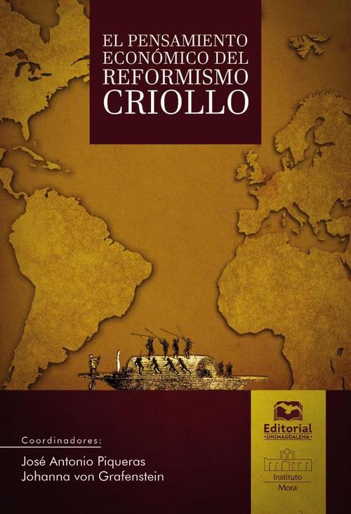 El pensamiento economico del reformismo criollo