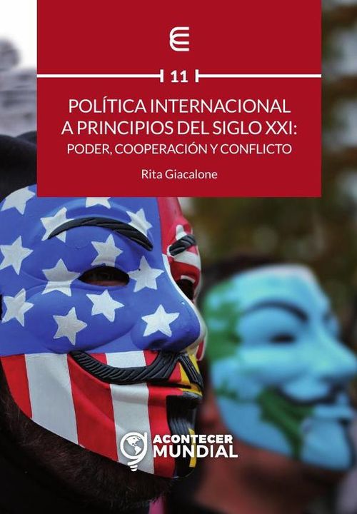 Politica internacional a principios del siglo XXI poder cooperacion y conflicto