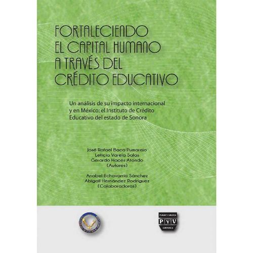 Fortaleciendo el capital humano a traves del credito educativo