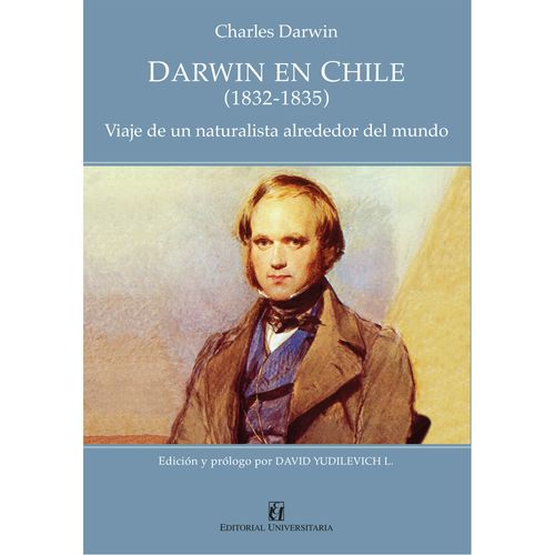 Darwin en Chile 1832-1835