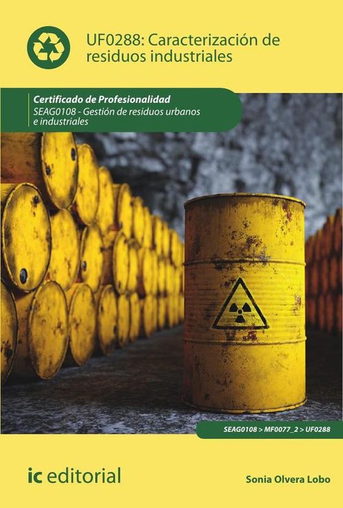 Caracterizacion de residuos industriales SEAG0108 - Gestion de residuos urbanos e industriales