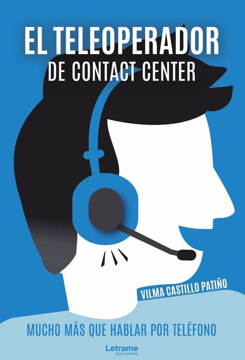 El teleoperador de Contact Center Mucho mas que hablar por telefono