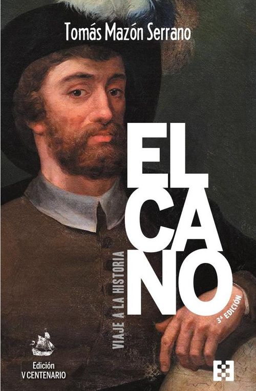 ELCANO viaje a la historia V centenario