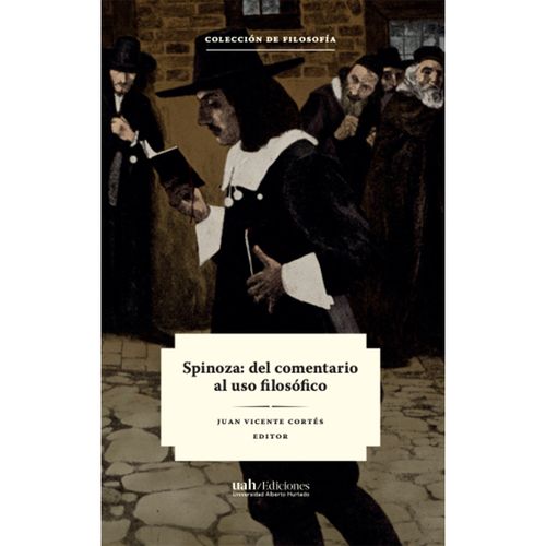Spinoza del comentario al uso filosofico