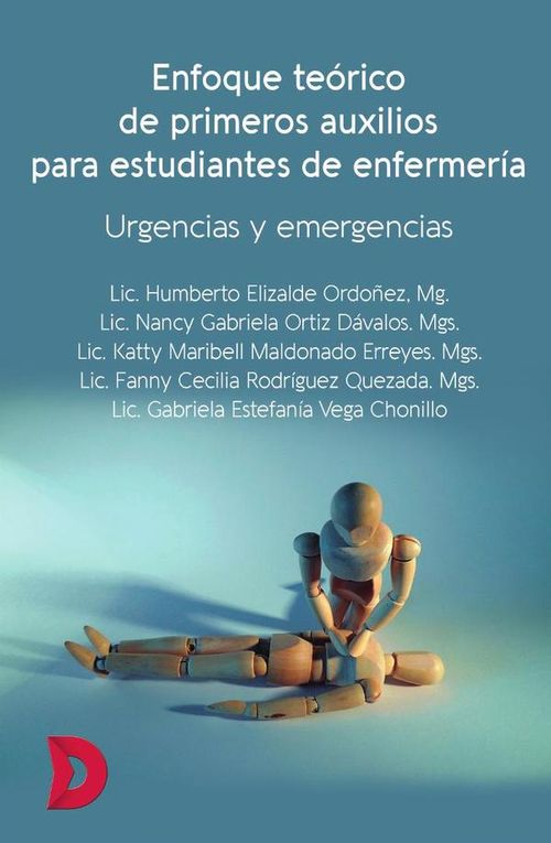 Enfoque teorico de primeros auxilios para estudiantes de enfermeria