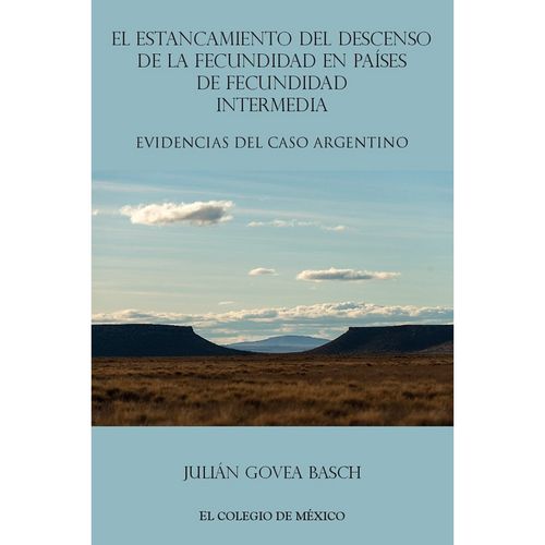 El estancamiento de descenso de la fecundidad en paises de fecundidad intermedia