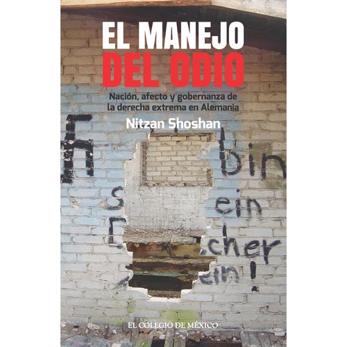 El manejo del odio