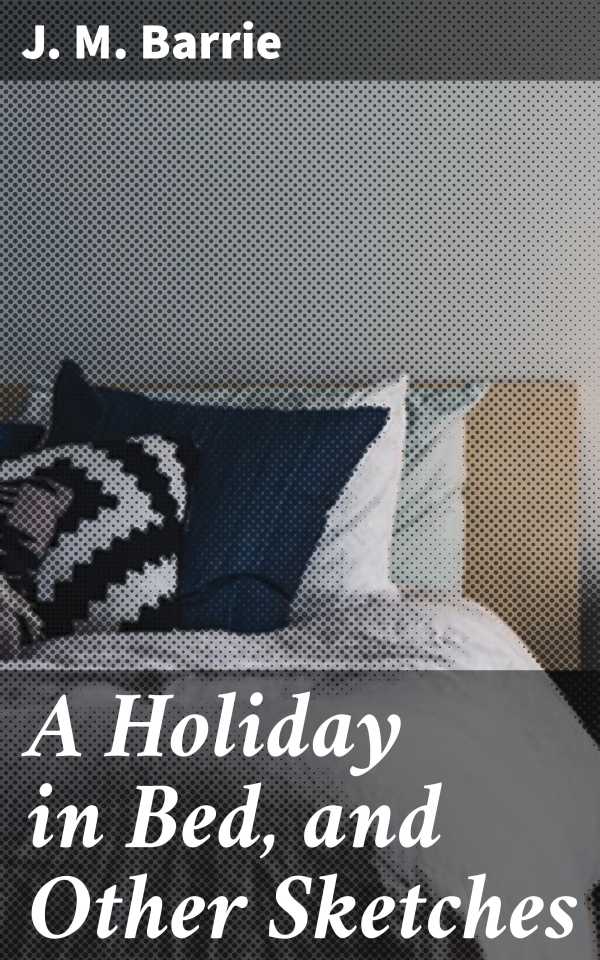bw-a-holiday-in-bed-and-other-sketches-good-press-4064066236410