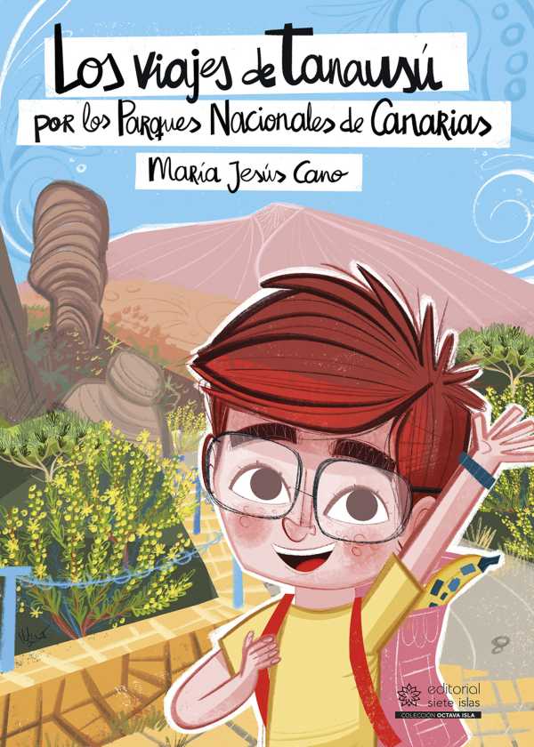 bw-los-viajes-de-tanausuacute-por-los-parques-nacionales-de-canarias-editorial-siete-islas-9788412952377
