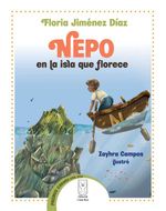 bw-nepo-en-la-isla-que-florece-editorial-costa-rica-9789968050715