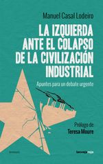 bw-la-izquierda-ante-el-colapso-de-la-civilizacioacuten-industrial-la-oveja-roja-9788416227839