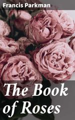 bw-the-book-of-roses-good-press-4064066249168