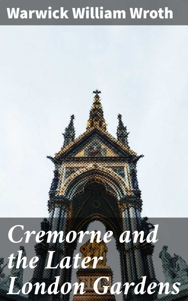 bw-cremorne-and-the-later-london-gardens-good-press-4064066235222