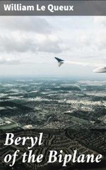 bw-beryl-of-the-biplane-good-press-4064066230968