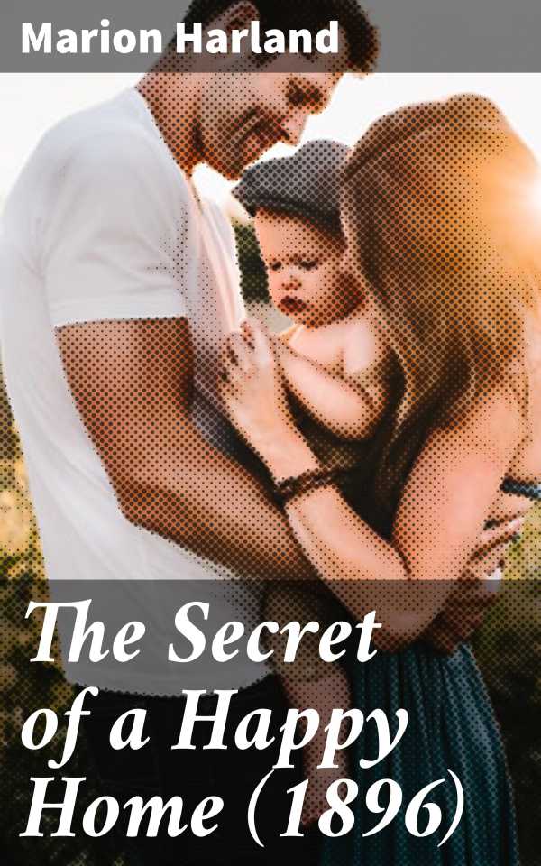 bw-the-secret-of-a-happy-home-1896-good-press-4057664569509