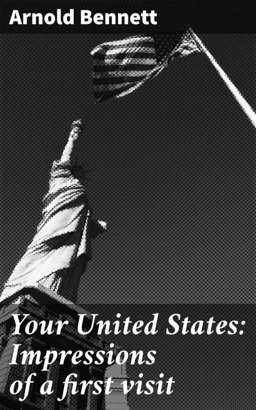Your United States Impressions of a first visit