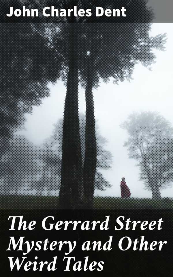 bw-the-gerrard-street-mystery-and-other-weird-tales-good-press-4064066246143
