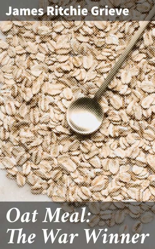Oat Meal The War Winner