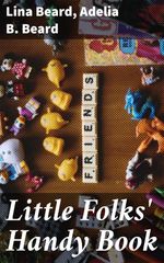 bw-little-folks-handy-book-good-press-4057664567024