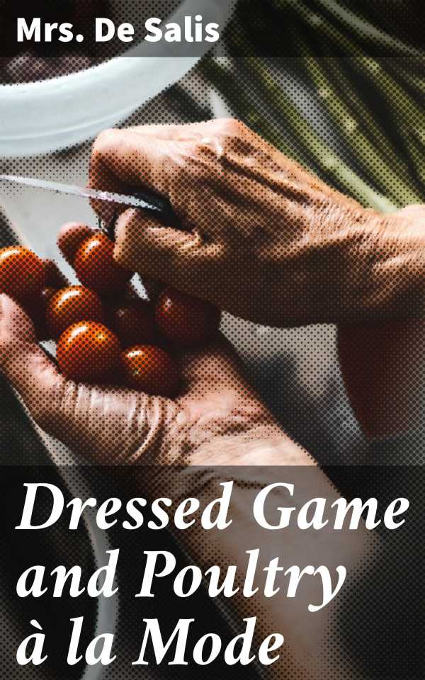 bw-dressed-game-and-poultry-agrave-la-mode-good-press-4057664565075