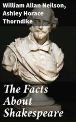 bw-the-facts-about-shakespeare-good-press-4057664583925