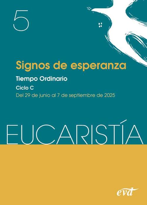 Signos de esperanza Eucaristía nº 52025