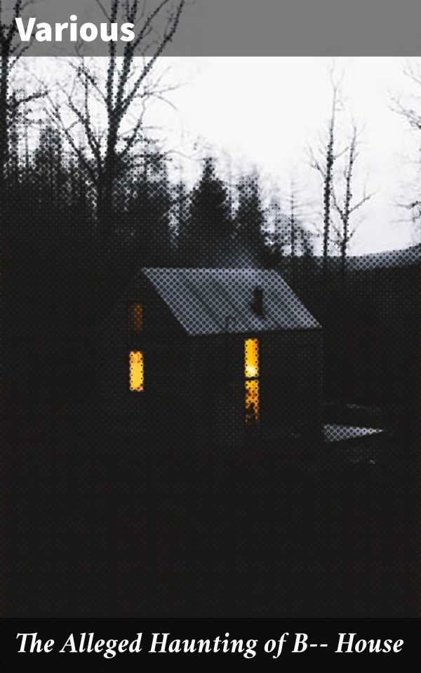 bw-the-alleged-haunting-of-bmdashmdash-house-good-press-4057664585479