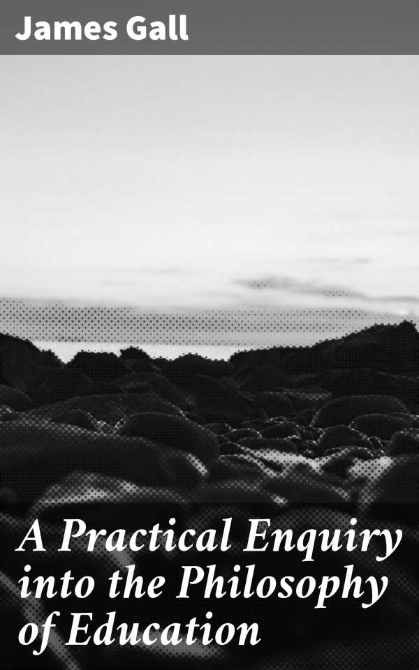 bw-a-practical-enquiry-into-the-philosophy-of-education-good-press-4057664566287