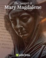 bw-the-gospel-of-mary-magdalene-aroha-9798307899670