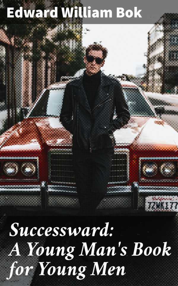 bw-successward-a-young-mans-book-for-young-men-good-press-4057664578976