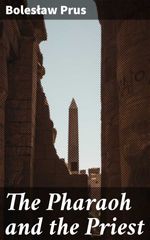 bw-the-pharaoh-and-the-priest-good-press-4057664579621