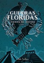 bw-guerras-floridas-editorial-galahad-9786075986852