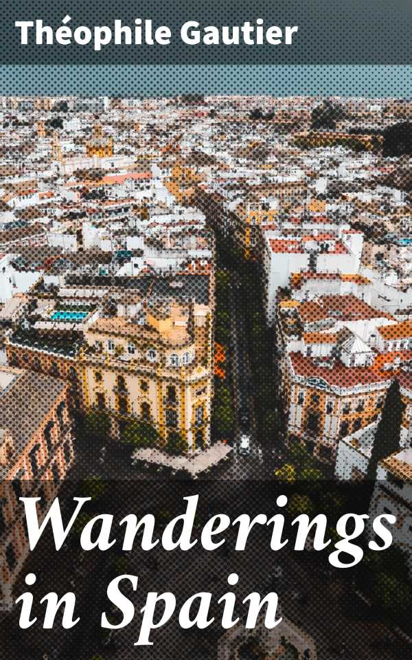 bw-wanderings-in-spain-good-press-4057664574152