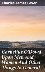 bw-cornelius-odowd-upon-men-and-women-and-other-things-in-general-good-press-4057664598783