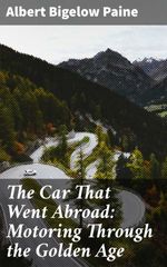 bw-the-car-that-went-abroad-motoring-through-the-golden-age-good-press-4057664579751