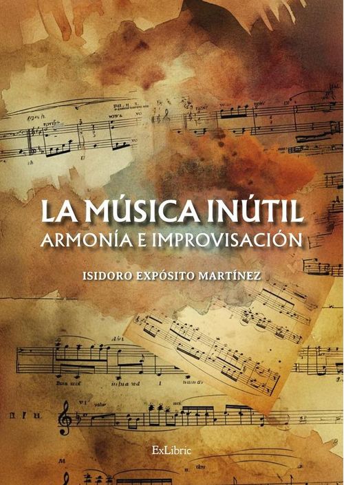 La musica inutil Armonia e improvisacion