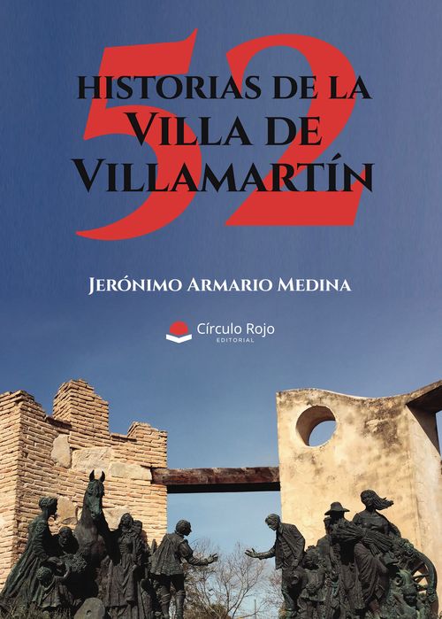 52 historias de la Villa de Villamart237n