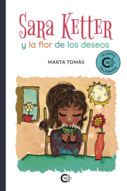 Sara Ketter y la flor de los deseos